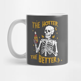 The Hotter the Better Skeleton Mug